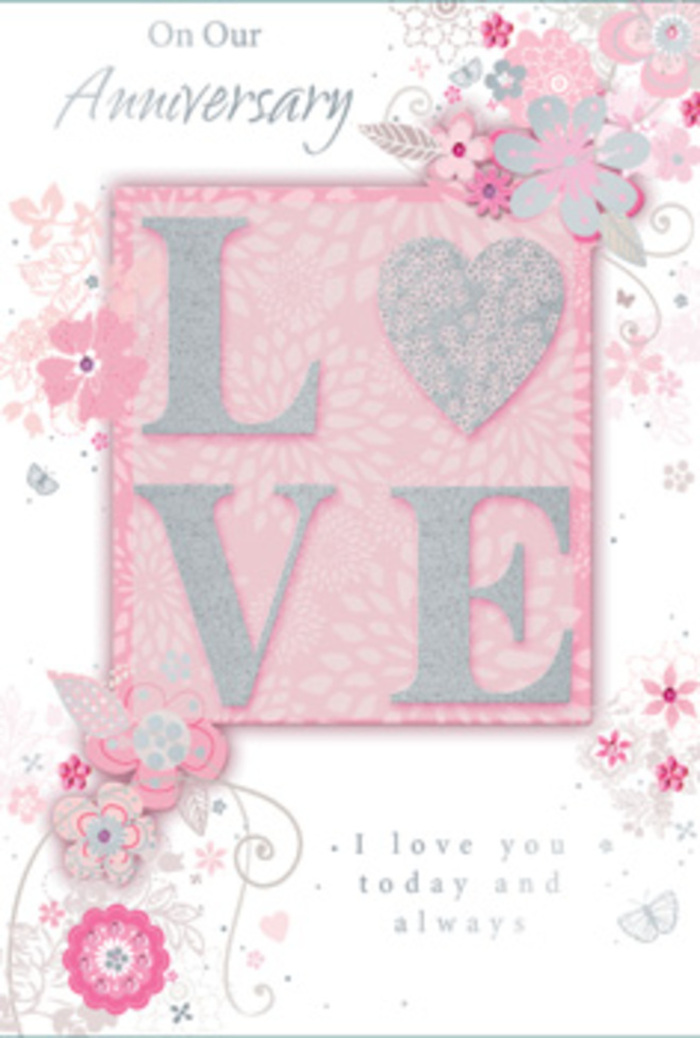 The anniversary card shown here opens like a soft breath of light, its design evoking the feeling of stepping into a sunlit Maida Vale sitting room where love is celebrated in the everyday details. At the centre, the word LOVE glows in a frosted glitter finish, each raised letter catching and diffusing the light in a gentle shimmer, inviting fingertips to trace its contours. Surrounding this central motif, wispy, hand-drawn blossoms and airy sprays drift across the card's borders in shades of pink, lilac, blush, and ivory, harmonising as beautifully as a pastel bouquet arranged in a nearby Elgin Avenue townhouse. The flowers are elongated and stylised rather than botanically strict, with slender stems, tiny buds, and delicate leaves that curl and weave, creating a sense of soft movement. Fine filigree lines and subtle swirls echo the curves of petals, while almost-hidden butterflies hover like quiet secrets between the blooms, suggesting the flutter of a heartbeat or the whisper of a promise. The main message, I love you today and always, appears in a gentle, flowing typeface that doesn't dominate the artwork but nestles gracefully among the floral details, encouraging a moment of pause and reflection. The overall effect is akin to a hand-tied bouquet translated into paper: romantic, intimate, and artfully arranged, the way an experienced local florist might compose an anniversary design for a couple living near Paddington Recreation Ground. This card feels quietly fragrant with sentiment, perfect for marking love that has deepened through time.