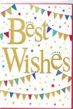 A festive Best Wishes card fills the frame, its design capturing the feeling of a neighbourhood celebration somewhere between Maida Vale station and the tree-lined streets that surround it. The central focus is the message Best Wishes, written in sweeping, confident gold script that appears slightly embossed. The lettering glows with a fine glittery sheen, like lamplight reflected in the gentle evening waters of the nearby Regent's Canal. Around this radiant centre, strings of bunting drape in soft, curved lines, stretching from edge to edge as if strung between lampposts at a local street fair. The pennants are small, evenly spaced triangles in a rainbow of saturated colours-bright blues, reds, greens, yellows, and pinks-each flag decorated with a simple pattern such as dots, stripes, or neat diamonds. Their arrangement suggests a sense of rhythm and flow, as though the banners are lightly swaying in an invisible breeze. Throughout the open spaces between and around the bunting, clusters of tiny stars and confetti dots are scattered in matching shades, giving the impression that someone has just tossed a colourful handful of paper into the air to mark a happy announcement. The base colour of the card remains a pure, matte white, which keeps the overall look clean, modern, and uplifting, allowing the gold lettering and vibrant bunting to stand out clearly. The atmosphere is unmistakably positive and hopeful-a card perfectly suited to accompany freshly arranged flowers sent for promotions, exam results, engagements, or housewarmings anywhere in and around Maida Vale, carrying with it the heartfelt warmth of someone taking the time to say, I'm so pleased for you.
